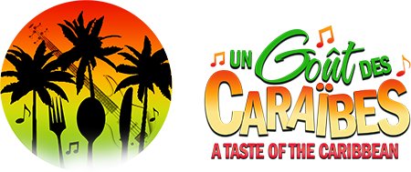 Un Goût des Caraïbes / A Taste of the Caribbean 